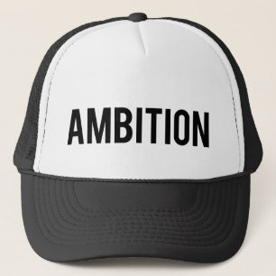 Ambition Trucker Hat
