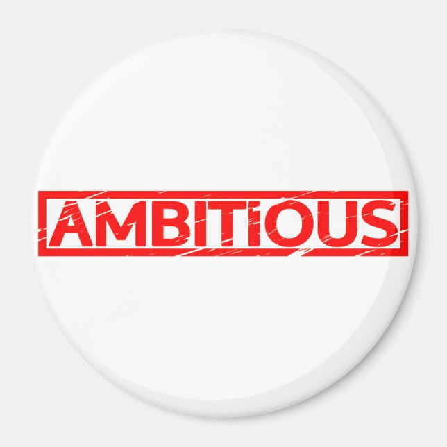 Ambitious Stamp Magnet (Front)