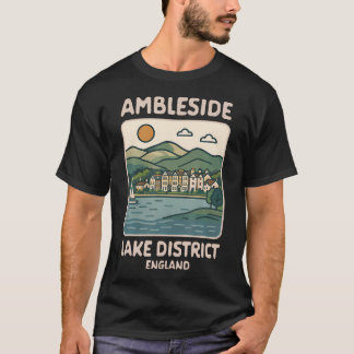 Ambleside Lake District England Travelling Trip T-Shirt