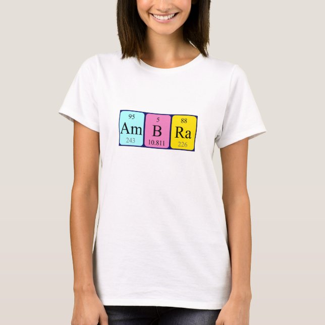 Ambra periodic table name shirt (Front)