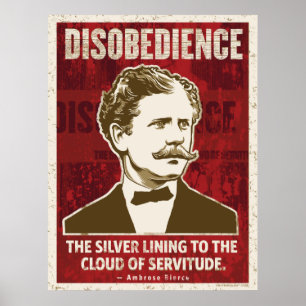 Ambrose Beirce Disobedience Poster