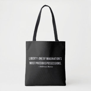 Ambrose Bierce Liberty Quote Tote Bag