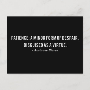 Ambrose Bierce Patience Definition Quote Postcard