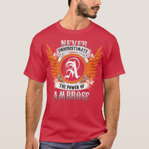 Ambrose Name Shirt Never Underestimate The Power O
