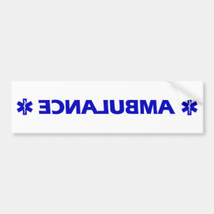 Ambulance (backward) bumper sticker