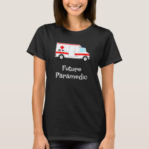 Ambulance Paramedic for Kids Future Paramedic Shi T-Shirt