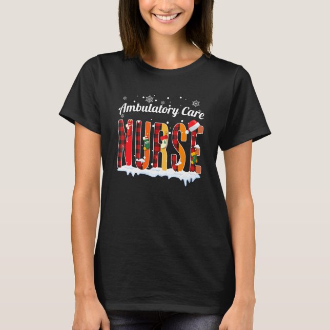 Ambulatory Care Nurse Christmas Red Plaid Print Rn T-Shirt (Front)