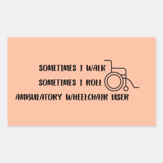 Ambulatory Wheelchair User Bumper Sticker (Front)