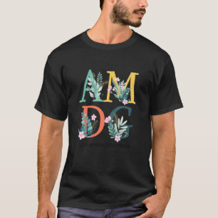 AMDG Ad Majorem Dei Gloriam Latin Catholic Mum Mot T-Shirt
