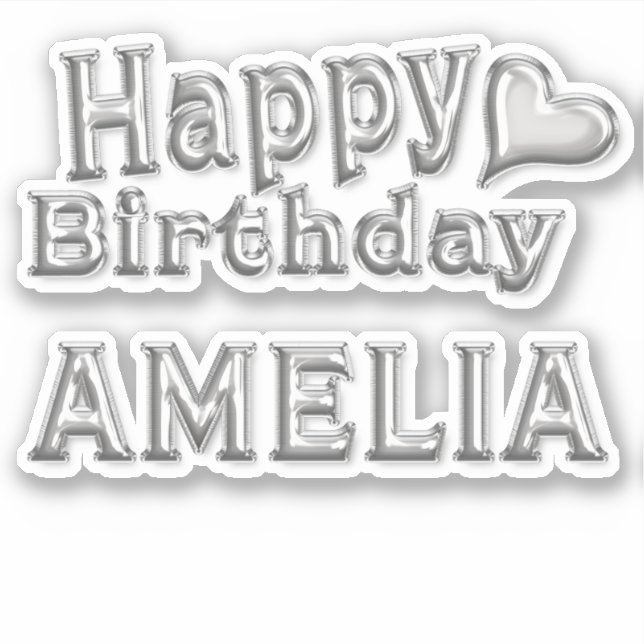 Amelia Happy Birthday silver Sticker (Front)