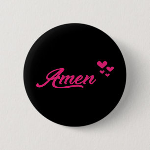 Amen 6 Cm Round Badge