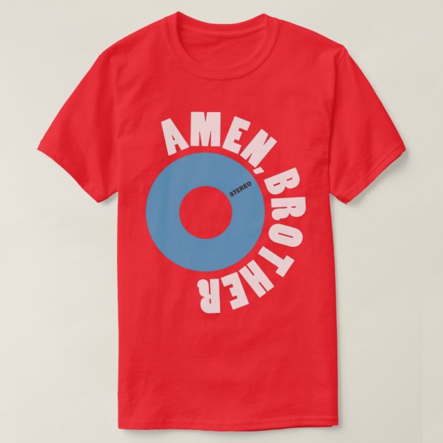 Amen Brother The Winstons Funk amp Soul Vinyl Reco T-Shirt (Design Front)