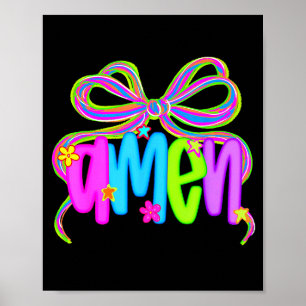 Amen Coquette Bow Jesus Bible Christian Faith Reli Poster