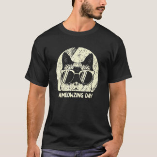 Ameowzing Day Cat  Positivity Kitten Positive Quot T-Shirt