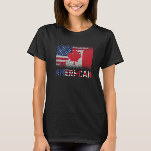 Ameri Can Us Eh America Canada Flag American Canad T-Shirt
