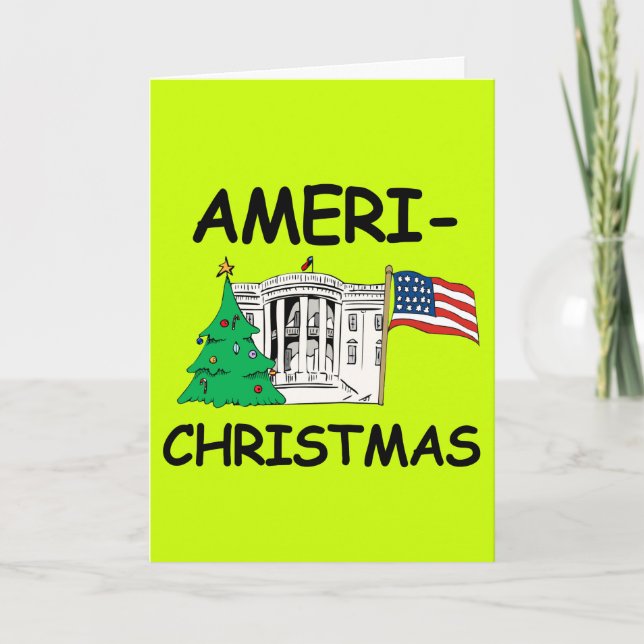 Ameri-Christmas - Make Christmas Great Again Holiday Card (Front)
