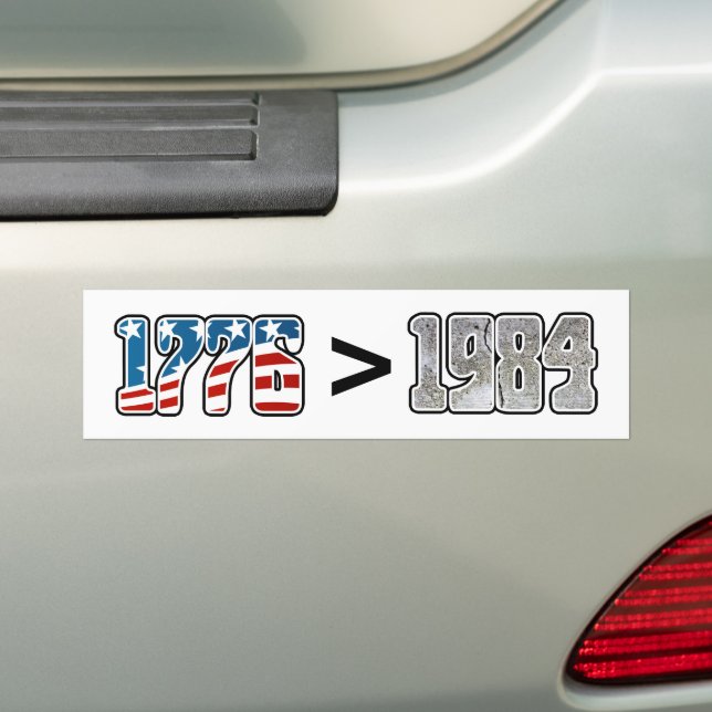 America 1776 Is Greater Than Orwell 1984 Patriotic Bumper Sticker (On Car)