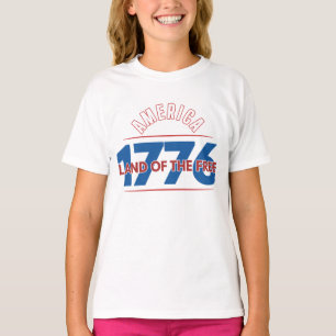 AMERICA 1776 LAND OF THE FREE T-Shirt