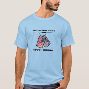 America 250 + 1776 - 2026 + Dog Tags USA T-Shirt