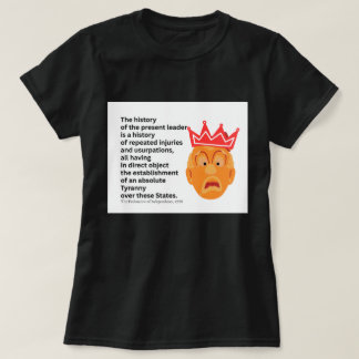 America 250 Declaration of Independence Tyranny T-Shirt