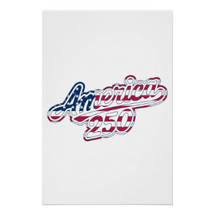 America 250 Flag Script Semiquincentennial Design Poster