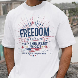 America 250 Freedom Anniversary 2026 T-Shirt