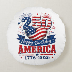 America 250 Happy Birthday Patriotic Celebration Round Cushion