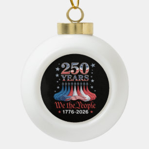 America 250 Years 4th of July Ceramic Ball Christmas Ornament