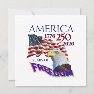 America 250 Years of Freedom