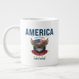 America 250 Years   Patriotic Land of the Free Large Coffee Mug