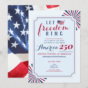 America 250 Years US Anniversary Let Freedom Ring Invitation
