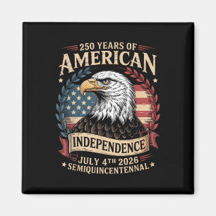 America 250th Anniversary 250 Years America Magnet
