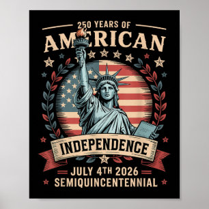 America 250th Anniversary 250 Years America Poster