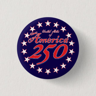 America 250th Anniversary 3 Cm Round Badge