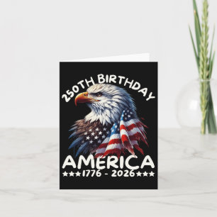 America 250th Anniversary Eagle Us Flag July 4th 1 Card