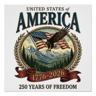 America 250th Anniversary Poster