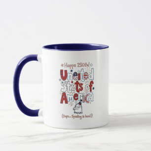 America 250th Funny Misspelled Mug - Patriotic Gif
