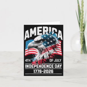 America 4TH of July Independence Day 1776-2026 Card