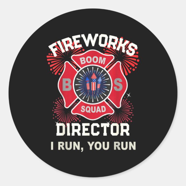 America af firework director run boom squad classic round sticker (Front)