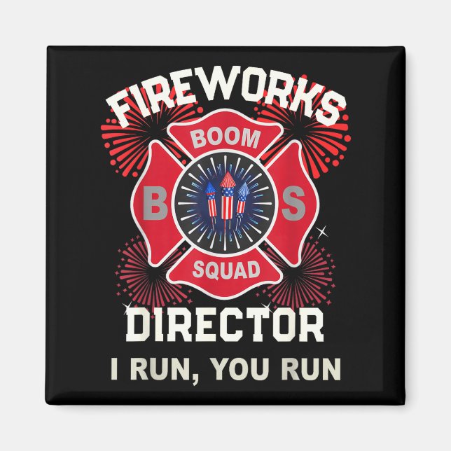 America af firework director run boom squad magnet (Front)