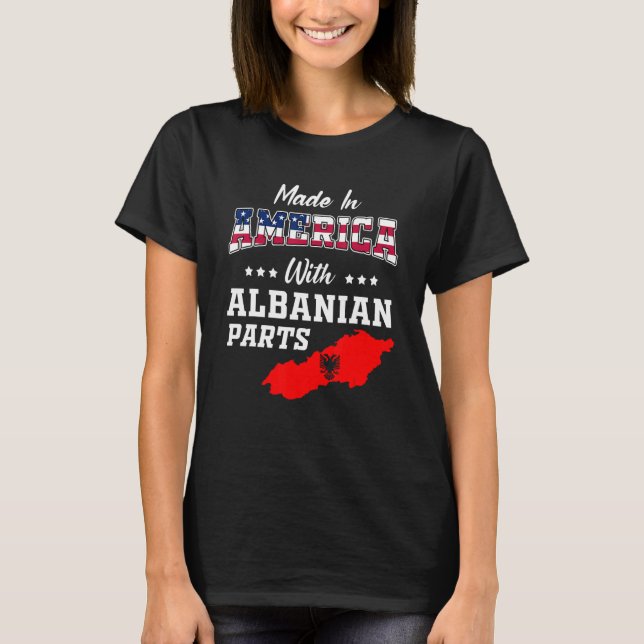 America Albanian Parts Albania Map USA Flag Ancest T-Shirt (Front)