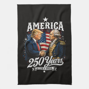 America Anniversary 250th Trump Washington Tea Towel