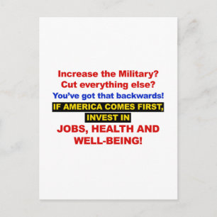 America Comes First? Then Invest Jobs, Healthcare Postcard