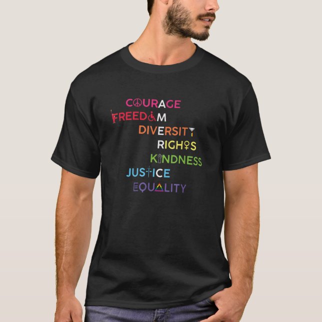 america courage freedom diversity human rights  T-Shirt (Front)