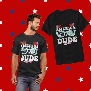 America Dude Patriotic Independence Day USA Flag  T-Shirt