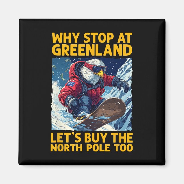 America Eagle Snowboarding In Greenland And North  Magnet (Front)