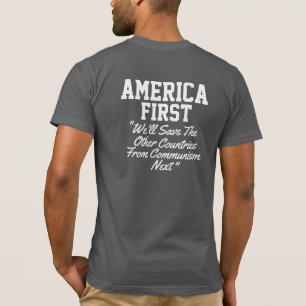  America First  T-Shirt