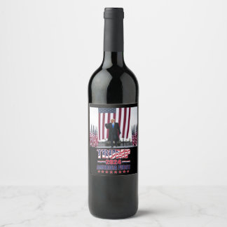 America First Trump 2024 Wine Label