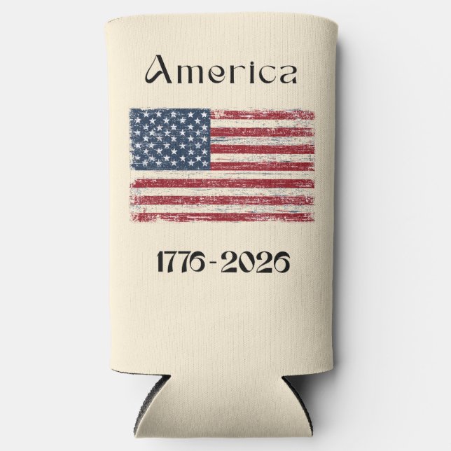 America Flag 1776 to 2026 USA 250th Anniversary  Seltzer Can Cooler (Front)