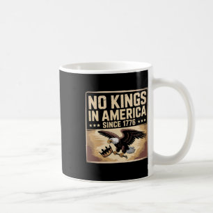 America Flag 4th July Decor No Kings In America Si Coffee Mug